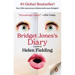 Bridget Jones's Diary -- Helen Fielding